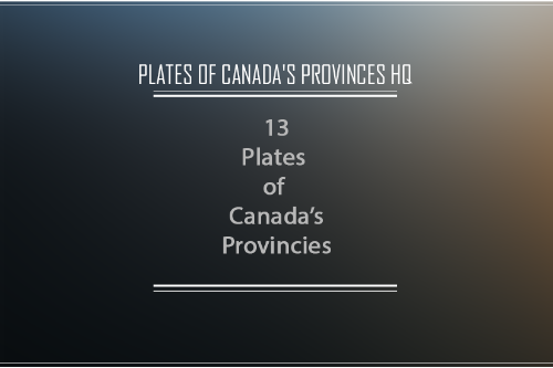 13 Plates of Canada's Provinces